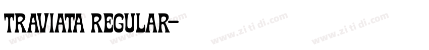 traviata regular字体转换